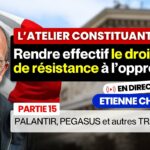 Etienne Chouard – Atelier constituant #36 – RENDRE EFFECTIF LE DROIT DE RĂSISTANCE Ă LâOPPRESSION Etienne Chouard – Atelier constituant #36 – RENDRE EFFECTIF LE DROIT DE RĂSISTANCE Ă LâOPPRESSION