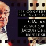 Jacques Cheminade sans filtre – Les Conversations de Paul-Marie Coûteaux (2ème partie) Jacques Cheminade sans filtre – Les Conversations de Paul-Marie Coûteaux (2ème partie)