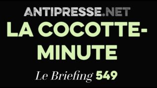 LA COCOTTE-MINUTE 5.6.2026 — Le briefing avec Slobodan Despot