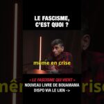 Le fascisme, c&rsquo;est quoi ? – Saïd Bouamama et Michel Collon
