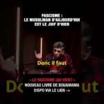 Le Musulman d&rsquo;aujourd&rsquo;hui est le Juif d&rsquo;hier (fascisme) – Saïd Bouamama et Michel Collon