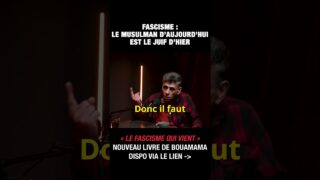 Le Musulman d&rsquo;aujourd&rsquo;hui est le Juif d&rsquo;hier (fascisme) – Saïd Bouamama et Michel Collon
