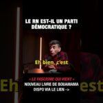 Le RN est-il un parti démocratique ? – Saïd Bouamama et Michel Collon
