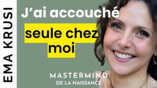Après un premier accouchement subi, elle a accouché seule chez elle