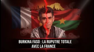 Burkina Faso : la rupture totale avec la France Burkina Faso : la rupture totale avec la France