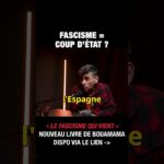 Fascisme = coup d’État ? – Saïd Bouamama et Michel Collon Fascisme = coup d’État ? – Saïd Bouamama et Michel Collon