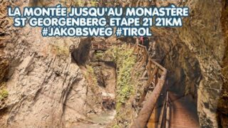 La montée jusqu’au Monastère St Georgenberg Partie 2 Etape 21 21km #Jakobsweg #Tirol La montée jusqu’au Monastère St Georgenberg Partie 2 Etape 21 21km #Jakobsweg #Tirol