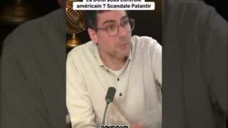 La souveraineté numérique française est-elle vendue aux Américains ? Le scandale Palantir