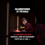 Le lien entre pétrole et islamophobie – Saïd Bouamama et Michel Collon Le lien entre pétrole et islamophobie – Saïd Bouamama et Michel Collon
