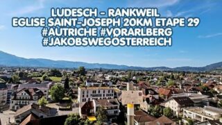 Ludesch – Rankweil Eglise Saint-Joseph 20km Etape 29 #Autriche #vorarlberg #jakobswegösterreich Ludesch – Rankweil Eglise Saint-Joseph 20km Etape 29 #Autriche #vorarlberg #jakobswegösterreich