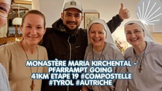 Monastère Maria Kirchental – Pfarramt Going 41km Etape 19 #Jakobsweg #tyrol #autriche Des miracles Monastère Maria Kirchental – Pfarramt Going 41km Etape 19 #Jakobsweg #tyrol #autriche Des miracles