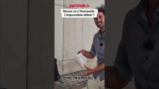 Nexus chez L&rsquo;Humanité : l&rsquo;humanité refuse le débat !