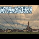 Pfarramt Rattenberg – Monastère St Georgenberg 21km Etape 21 Partie 1 #Jakobsweg #Tirol Pfarramt Rattenberg – Monastère St Georgenberg 21km Etape 21 Partie 1 #Jakobsweg #Tirol