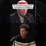 Un ancien élu dénonce la corruption systémique en politique Un ancien élu dénonce la corruption systémique en politique