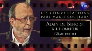 Les Conversations avec Alain de Benoist (2ème partie) Les Conversations avec Alain de Benoist (2ème partie)