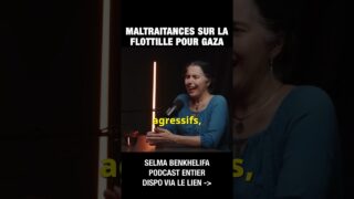 Maltraitances sur la flottille pour Gaza : leur avocate parle – Selma Benkhelifa et Michel Collon