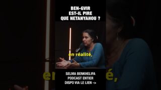Ben-Gvir est-il pire que Netanyahou ? – Selma Benkhelifa et Michel Collon