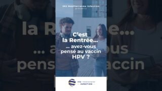 C&rsquo;est la rentrée : avez-vous pensé au vaccin HPV ?