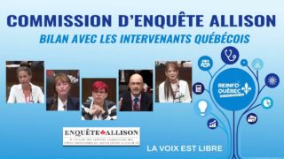Commission d&rsquo;enquête Allison – bilan avec les intervenants québécois