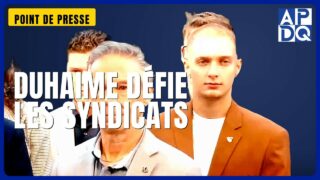 🔥 Duhaime s&rsquo;attaque aux syndicats : 4 mesures choc pour la fête du Travail!