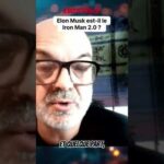 Elon Musk : Le vrai Iron Man ou une illusion façonnée ? Elon Musk : Le vrai Iron Man ou une illusion façonnée ?
