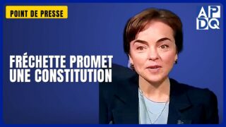 🇶🇶 Fréchette lance une CONSTITUTION du Québec si la CAQ est réélue!