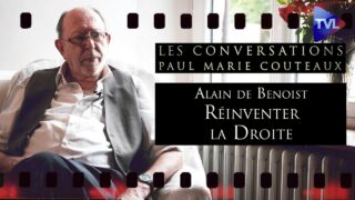 La Droite française reste à réinventer –  Les Conversations inédites avec Alain de Benoist – TVL