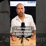 L&rsquo;avortement dont (presque) personne ne parle