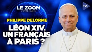 Léon XIV : les secrets de ses origines – Zoom – Philippe Delorme – TVL Léon XIV : les secrets de ses origines – Zoom – Philippe Delorme – TVL