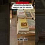 Logos : des antifas auraient attaqué cette librairie dissidente ! Logos : des antifas auraient attaqué cette librairie dissidente !