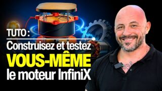 Moteur InfiniX : comment reproduire une version pédagogique à partir des plans de Christophe Tétard
