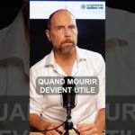 Quand mourir devient utile Quand mourir devient utile