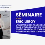 Séminaire – Utilisation des fourmis légionnaires, Eric Leroy Séminaire – Utilisation des fourmis légionnaires, Eric Leroy