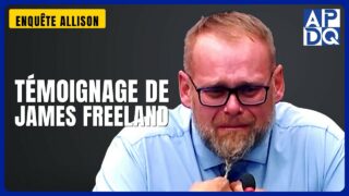 Témoignage de James Freeland | Enquête Allison