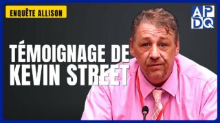 Témoignage de Kevin Street | Enquête Allison