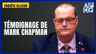Témoignage de Mark Chapman | Enquête Allison