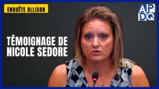 Témoignage de Nicole Sedore | Enquête Allison