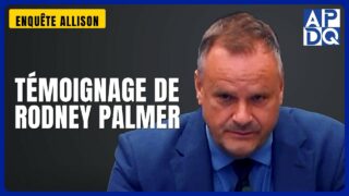 Témoignage de Rodney Palmer | Enquête Allison