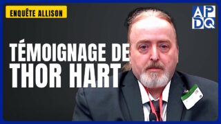 Témoignage de Thor Hart | Enquête Allison