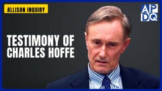 Testimony of Charles Hoffe | Allison Inquiry