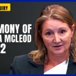 Testimony of Deanna McLeod — Part 2 | Allison Inquiry Testimony of Deanna McLeod — Part 2 | Allison Inquiry