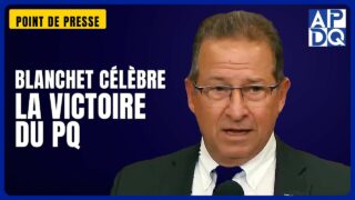 🎉 Blanchet salue la victoire du PQ : « Une journée extraordinaire »
