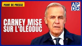 🛢️ Carney annonce Pacific Link : un oléoduc historique vers le Pacifique!