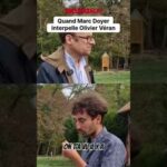 Confrontation tendue entre Marc Doyer et Olivier Véran : les coulisses de l&rsquo;interpellation.