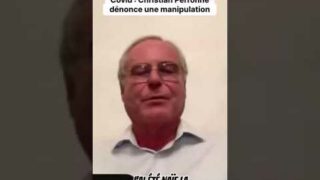 Covid : le témoignage choc de Christian Perronne !