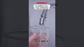 Découvrez la meilleure eau à boire 💧