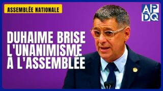 🏛️ Duhaime promet de briser l’unanimisme à l’Assemblée nationale 🏛️ Duhaime promet de briser l’unanimisme à l’Assemblée nationale