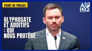 🍞 Glyphosate, additifs, maladies : PSPP soulève des questions sur ce qu&rsquo;on mange au Québec
