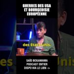 Guerres des USA et bourgeoisie européenne divisée – Saïd Bouamama Guerres des USA et bourgeoisie européenne divisée – Saïd Bouamama