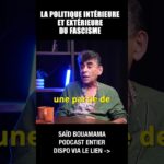 La politique intérieure et extérieure du fascisme – Saïd Bouamama